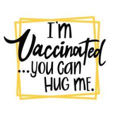 i'm vaccinated phrase