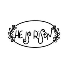 he is risen