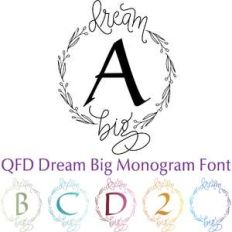 qfd dream big monogram font
