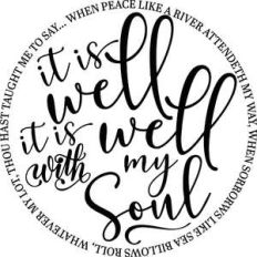 it is well with my soul