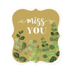 miss you
