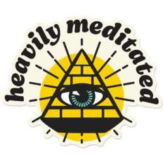 heavily meditated