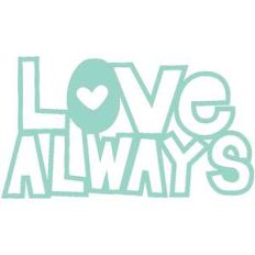 love always