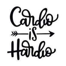 cardio is hardio