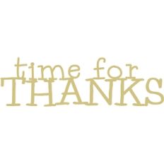 time for thanks