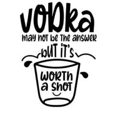 vodka may not be the answer