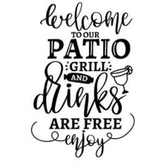 welcome to the patio