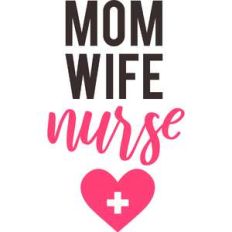 mom wife nurse