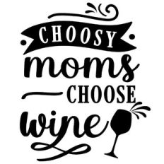 choosy moms choose wine