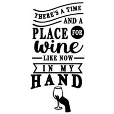 time and place for wine