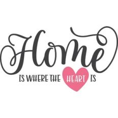 home is where the heart is