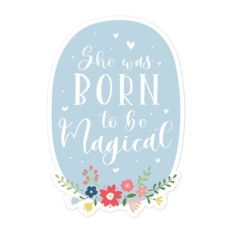 born to be magical