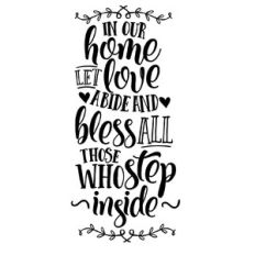 in our home let love abide