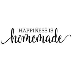 happiness is homemade