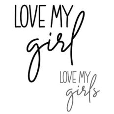 love my girls