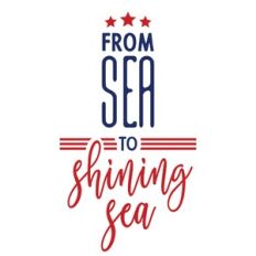 from sea to shining sea