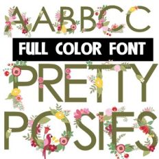pretty posies too color font