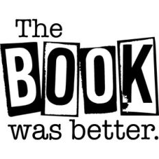 the book was better