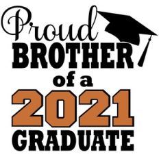 proud brother of a graduate