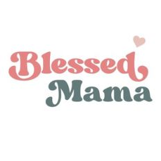 blessed mama