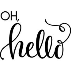 oh hello