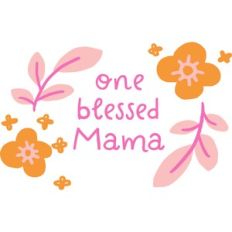 one blessed mama
