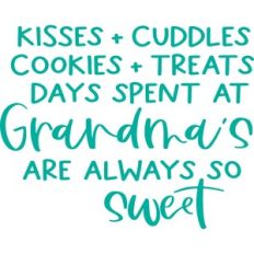 grandma's are always so sweet