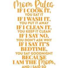 mom rules