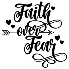 faith over fear arrow