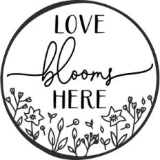love blooms here