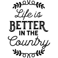 life is better in the country