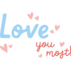 love you most