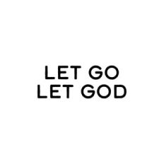 let go let god