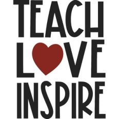 teach love inspire