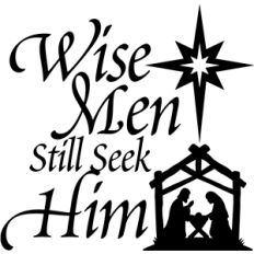 'wise men still seek him' christmas vinyl phrase