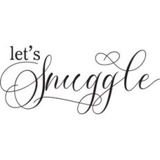 let's snuggle