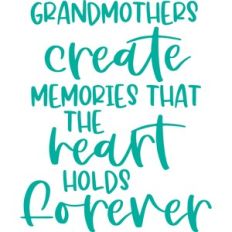 grandmothers create memories