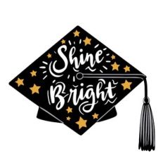 graduation cap shine bright