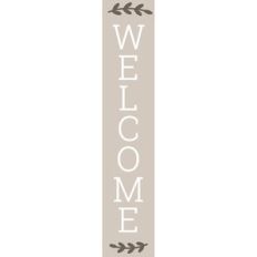 welcome vertical entry sign