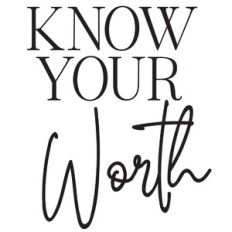 know your worth
