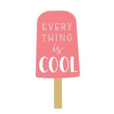 everything is cool