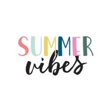 summer vibes