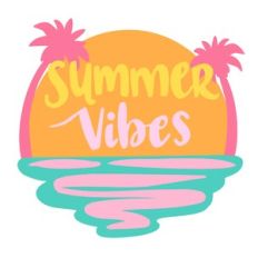 summer vibes sign