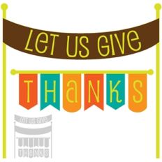 'let us give thanks' flags