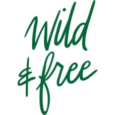 wild and free