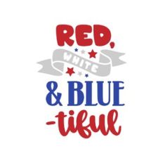 red white and blue-tiful