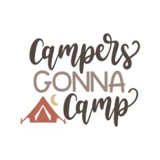 campers gonna camp
