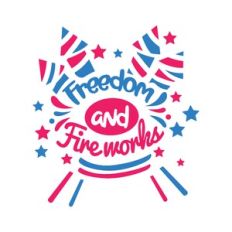 freedom and fireworks