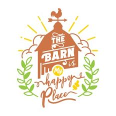 the barn is my happy place