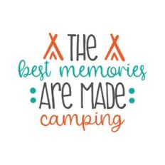 the best memories are made camping